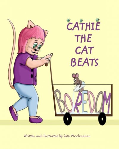 Cathie the Cat beats Boredom by Satu Mcclenahan