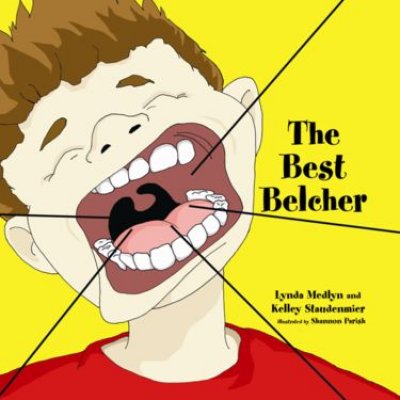 The Best Belcher by Lynda Medlyn and Kelly Standenmier