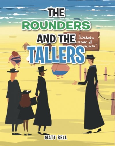 The rounders and the tallers storybook