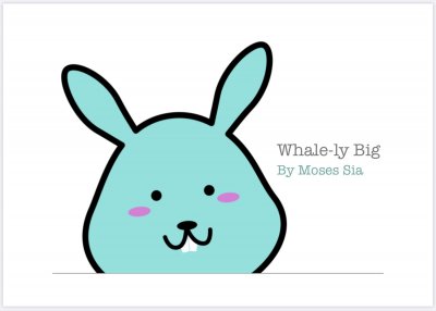 Whale-ly Big by Moses Sia
