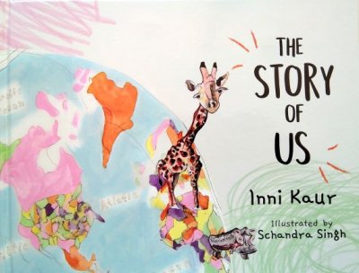 The Story of Us by Inni Kaur