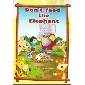 Don't feed the elephant by Sherry Ellis