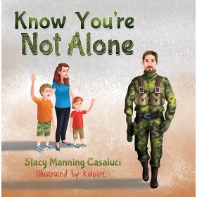 Know you're not alone by Stacy Manning Casaluci