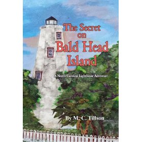 The Secret on Bald Head Island by M C Tillson