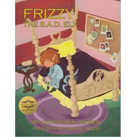 Frizzy, the S.A.D. Elf by Dorothea Jensen