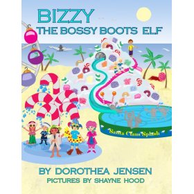 Bizzy, the Bossy Boots Elf by Dorothea Jensen