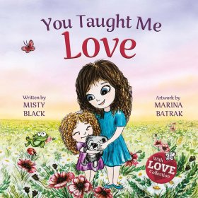 You Taught Me Love (Hardcover)