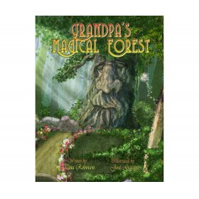 Grandpa's magic forest by Tina Robinson